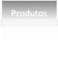 Produtos